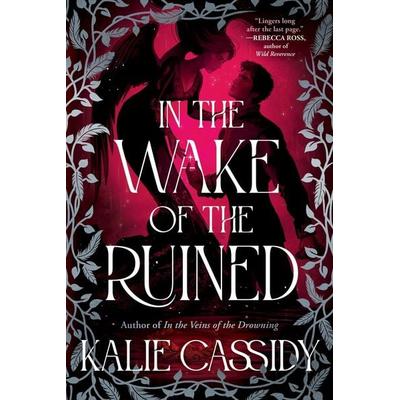 In the Wake of the Ruined, Taschenbuch von Kalie Cassidy, Orion Publishing Group, 978-1-399-63213-3