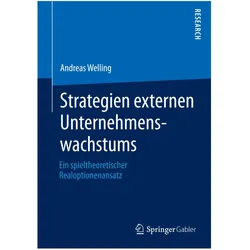 Strategien externen Unternehmenswachstums, Fachbücher von Andreas Welling