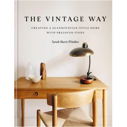 The Vintage Way, Ratgeber von Sarah Marie Winther