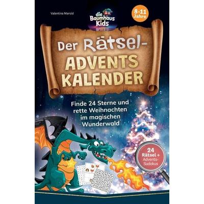 Der Rätsel-Adventskalender der Baumhaus-Kids: Rette Weihnachten im magischen Wunderwald, Taschenbuch von Valentina Marold, Kreative Bücherkiste,