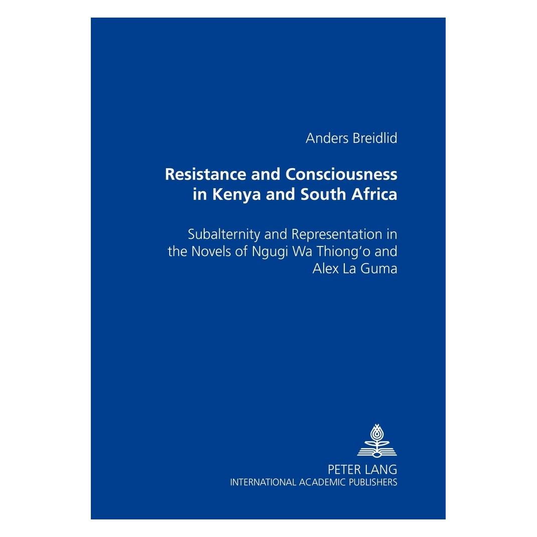Peter Lang Resistance and Consciousness in Kenya and South Africa (Englisch, Softcover, Anders Breidlid) (56026078)