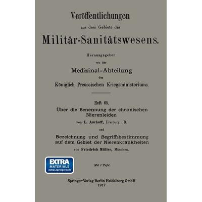 Über die Benennung der chronischen Nierenleiden. Bezeichnung und Begriffsbestimmung auf dem Gebiet der Nierenkrankheiten, Taschenbuch von Ludwig