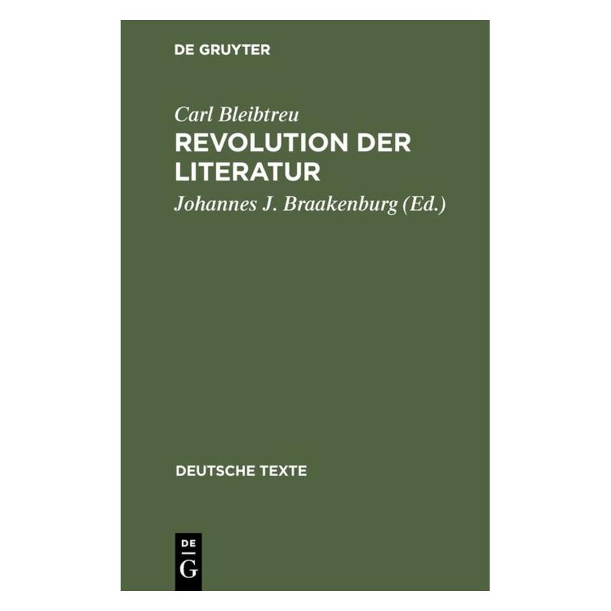 De Gruyter Bleibtreu:Revolution der Literatur (Deutsch, Hardcover, Carl Bleibtreu) (66234368)