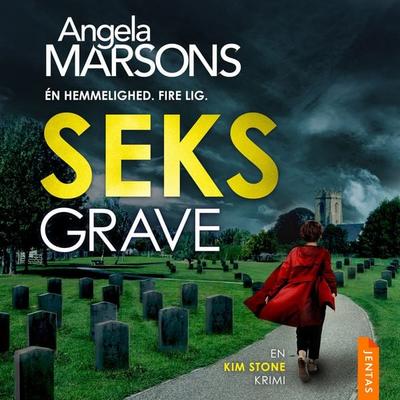 Seks grave - Angela Marsons, Audio, 9788742609637