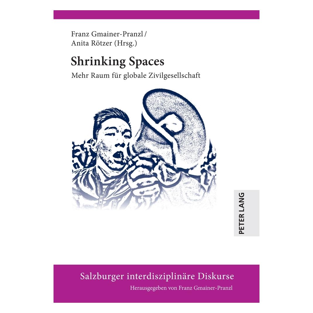 Peter Lang Shrinking Spaces (Deutsch, Hardcover, Anita Rötzer, Franz Gmainer-Pranzl) (67840389)