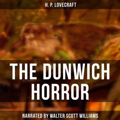 The Dunwich Horror - Howard Ph. Lovecraft, Audio, 4064066056766