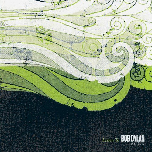Various - Listen to Bob Dylan: ... - Preis vom 09.10.2026 07:28:09 h