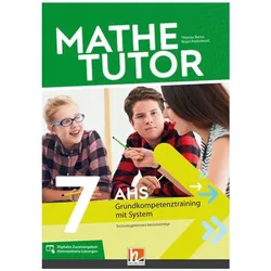Benes:MatheTutor 7. Klasse AHS, Fachbücher von Thomas Benes