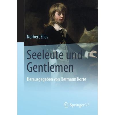 Seeleute und Gentlemen, Taschenbuch von Norbert Elias, Springer Fachmedien Wiesbaden GmbH, 978-3-658-09849-0