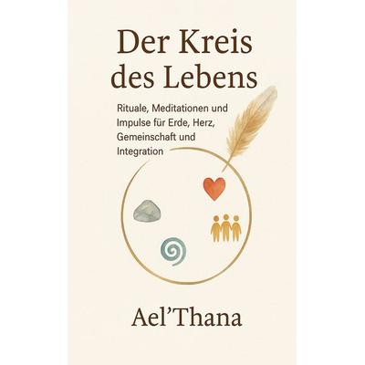 Der Kreis des Lebens, Taschenbuch von Katrin Markgraf, BoD – Books on Demand, 978-3-8192-8086-3