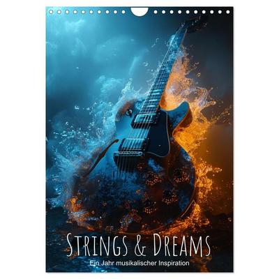 Strings & Dreams: Ein Jahr musikalischer Inspiration (Wandkalender 2027 DIN A4 hoch), CALVENDO Monatskalender