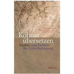 Kolmar übersetzen, Fachbücher von Regina Nörtemann, Vera Viehöver