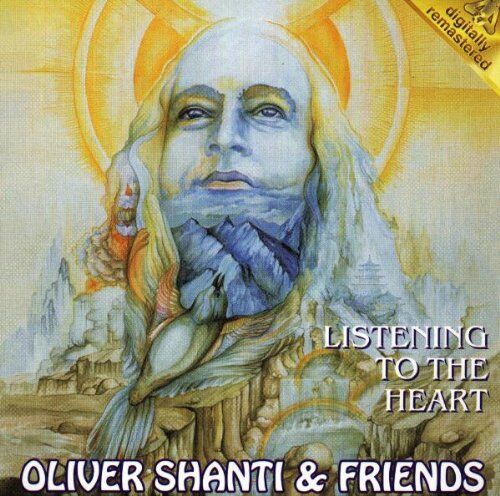 Shanti, Oliver & Friends - Listening to the Heart - Preis vom 09.10.2026 07:28:09 h