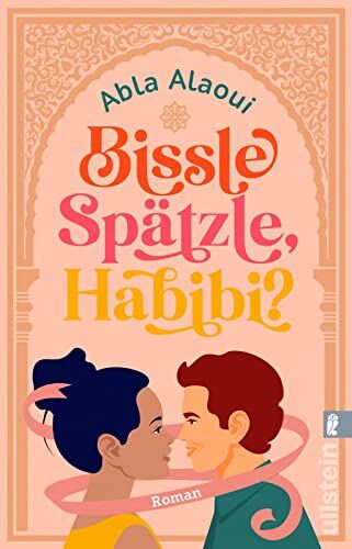 Alaoui, Bissle Spätzle Habibi? Abla - Bissle Spätzle, Habibi?: Roman Eine wundervolle Liebeskomödie - witzig, mit Herz und ohne Klischees - Preis vom 17.10.2026 19:25:27 h