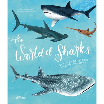 The World of Sharks, Gebundene Ausgabe von Darcy Dobell, Die Gestalten Verlag, 978-3-96704-780-6