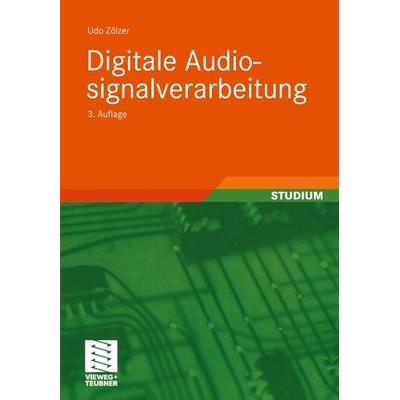 Digitale Audiosignalverarbeitung, Taschenbuch von Udo Zölzer, Vieweg & Teubner, 978-3-519-26180-3