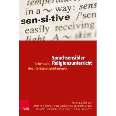 Sprachsensibler Religionsunterricht, Taschenbuch von , Vandenhoeck + Ruprecht, 978-3-525-70303-8