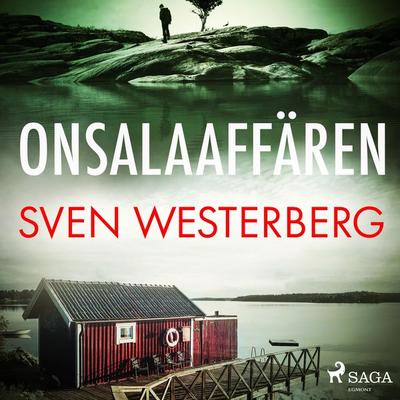 Onsalaaffären - Sven Westerberg, Audio, 9788726475166