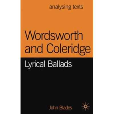 Wordsworth and Coleridge, Gebundene Ausgabe von John Blades, Macmillan Education Elt, 978-1-4039-0479-9