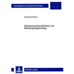 Staatenverantwortlichkeit und Meeresspiegelanstieg, Fachbücher von Franziska Kehrer