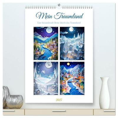 Mein Traumland (hochwertiger Premium Wandkalender 2027 DIN A2 hoch), Kunstdruck in Hochglanz