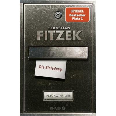 Die Einladung, Taschenbuch von Sebastian Fitzek, Knaur Taschenbuch, 978-3-426-51949-3
