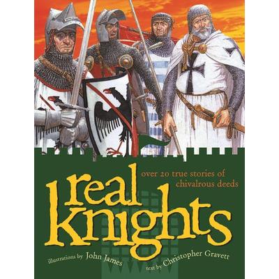 Real Knights, Gebundene Ausgabe von Christopher Gravett, Enchanted Lion, 978-1-59270-034-9