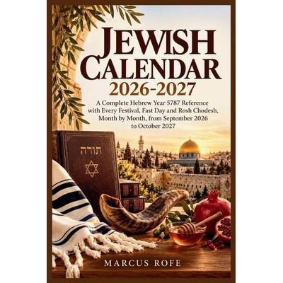 JEWISH CALENDAR 2026-2027, Taschenbuch von Marcus Rofe, Independently Published