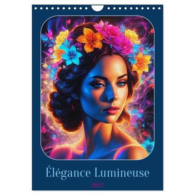 Élégance Lumineuse (Calendrier mural 2027 DIN A4 horizontal), CALVENDO calendrier mensuel