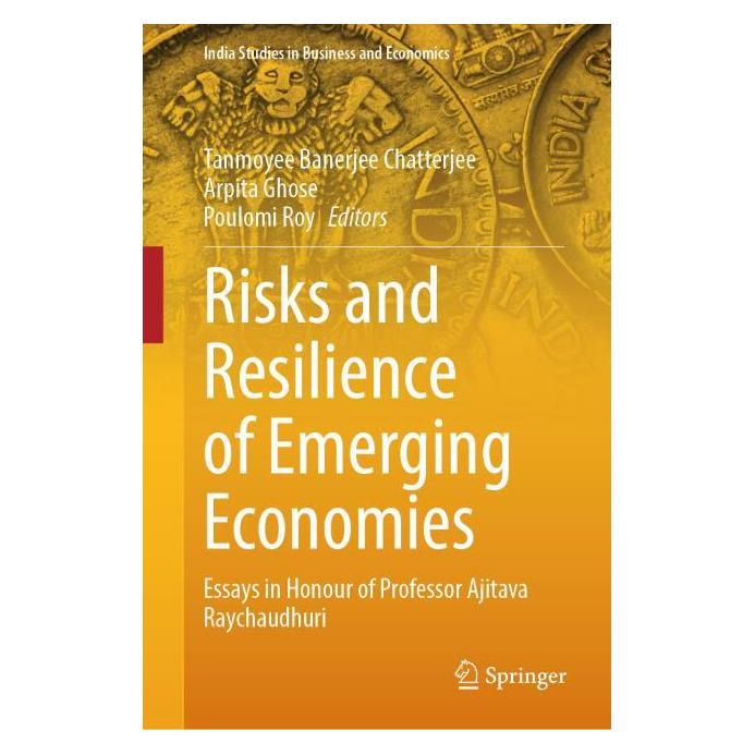 Springer Risks and Resilience of Emerging Economies (Englisch, Hardcover, Arpita Ghose, Poulomi Roy, Tanmoyee Banerjee Chatterjee) (63672354)