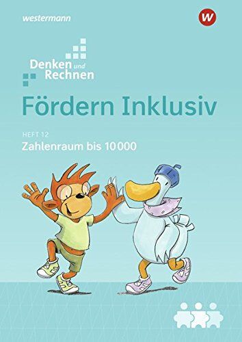 Fördern Inklusiv: Heft 12: Zahlenraum bis 10000: Denken und Rechnen - Preis vom 16.10.2026 11:41:07 h