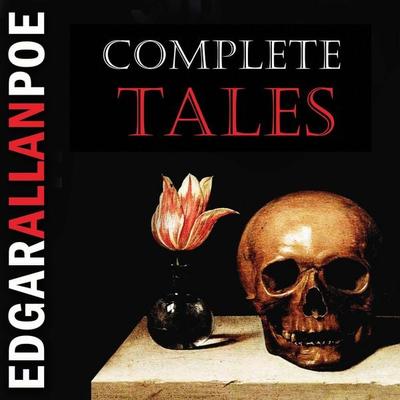 Complete Tales by Edgar Allan Poe - Edgar Allan Poe, Audio, 4099995558081