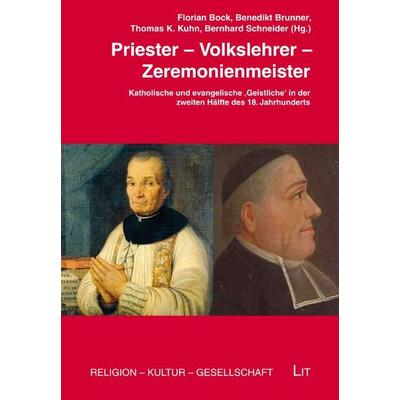 Priester – Volkslehrer – Zeremonienmeister, Taschenbuch von , LIT, 978-3-643-15814-7