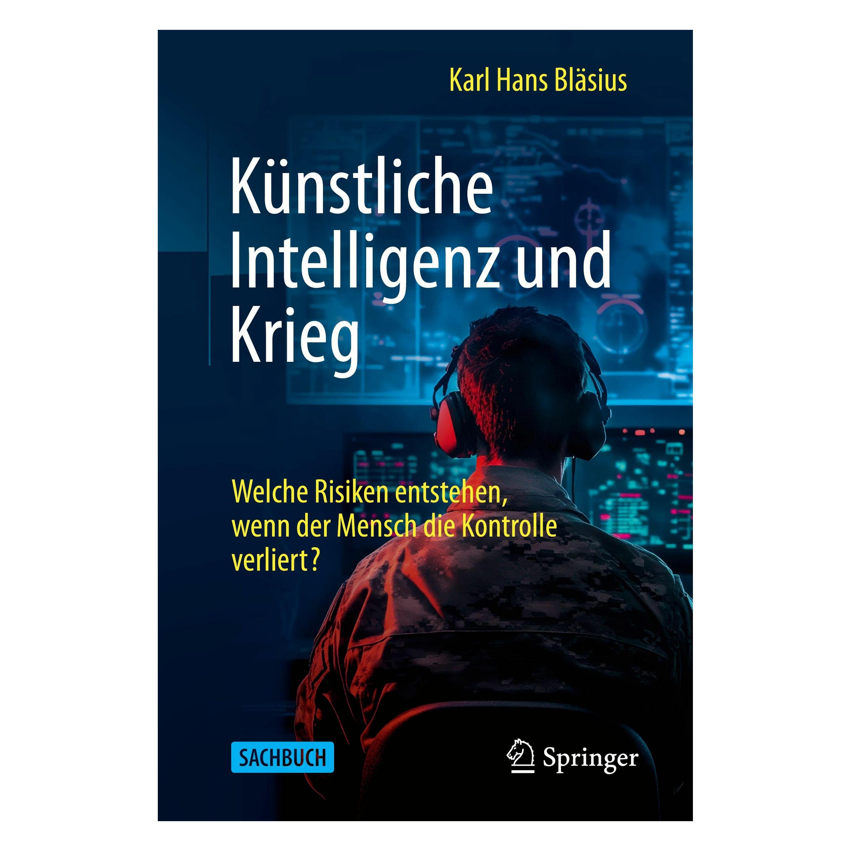 Springer Künstliche Intelligenz und Krieg (Deutsch, Karl Hans Bläsius) (65428689)