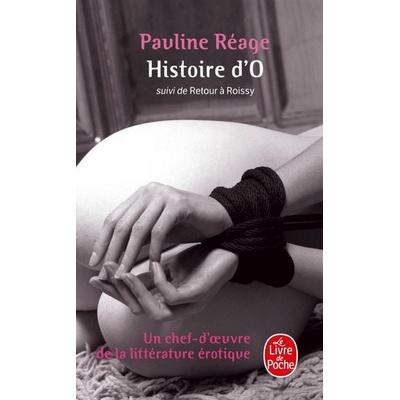 Fre-Histoire Do Suivie De Reto, Taschenbuch von Pauline Reage, Livre de Poche