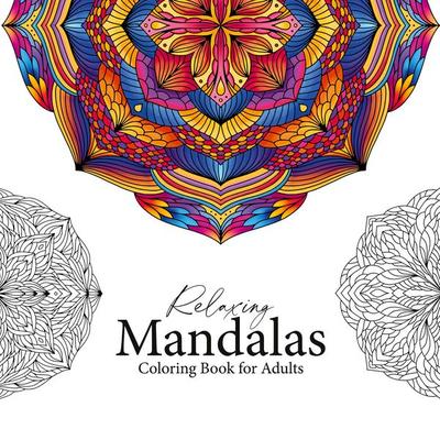 Relaxing Mandalas - Mandala Coloring Book for adults, Taschenbuch von Petra Burger, BoD – Books on Demand, 978-3-7543-2567-4