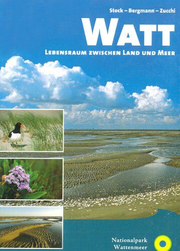 Martin Stock - Watt - Lebensraum zwischen Land und Meer - Preis vom 30.09.2026 22:30:23 h