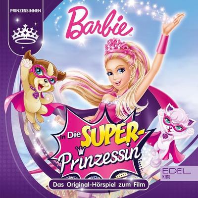 Die Superprinzessin (Das Original-Hörspiel zum Film) - Thomas Karallus, Audio, 4029759134626