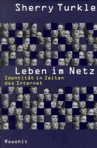 Sherry Turkle - Leben im Netz. Identität in Zeiten des Internet - Preis vom 09.10.2026 07:28:09 h