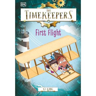 The Timekeepers: First Flight, Gebundene Ausgabe von SJ King, Random House N.Y., 978-0-7440-6329-5