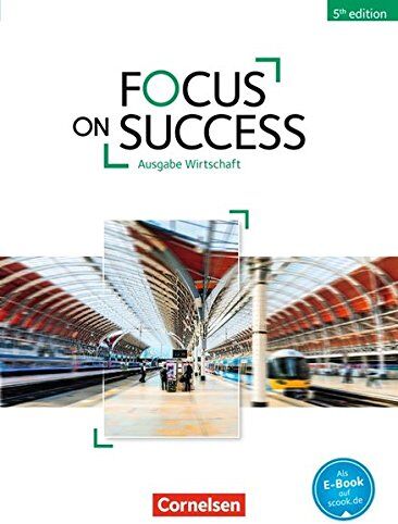Michael Benford - Focus on Success - 5th Edition - Wirtschaft / B1/B2 - Schülerbuch - Preis vom 18.10.2026 19:22:15 h