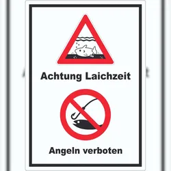 HB-Druck Achtung Laichzeit Angeln verboten hochkant Aufkleber A3 (297x420mm)
