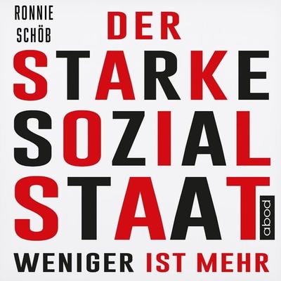 Der starke Sozialstaat - Ronnie Schöb, Audio, 4066004655031