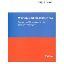 Warum sind die Russen so?, Fachbücher von Eugen Voss