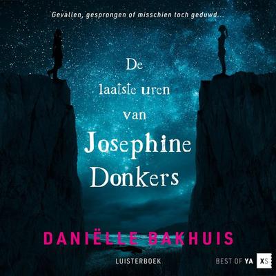 De laatste uren van Josephine Donkers - Daniëlle Bakhuis, Audio, 9789000381708