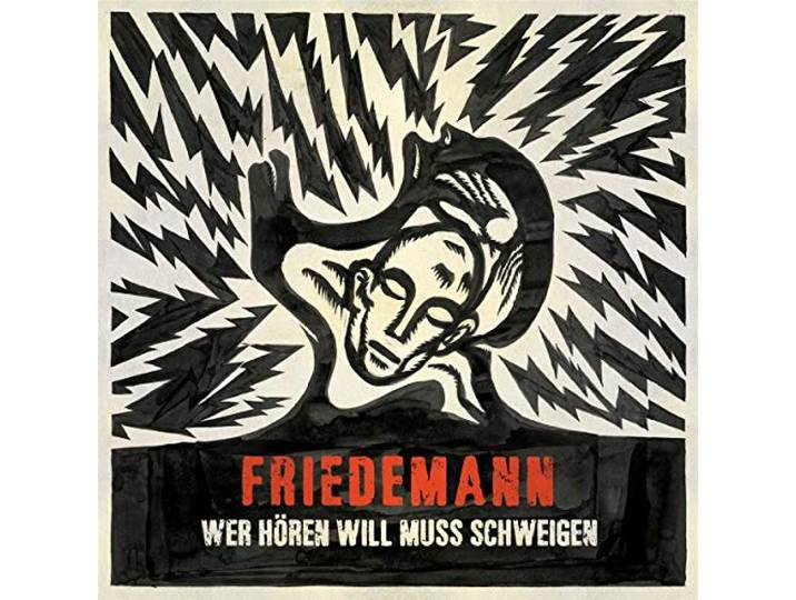 Friedemann - Wer Horen Will Muss..