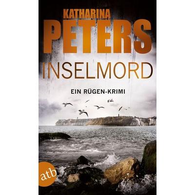 Inselmord, Taschenbuch von Katharina Peters, Aufbau TB, 978-3-7466-3773-0