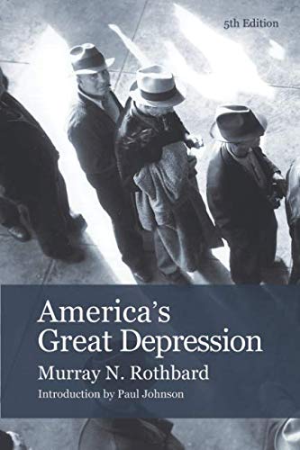 Rothbard, Murray N. - America's Great Depression - Preis vom 09.10.2026 07:28:09 h
