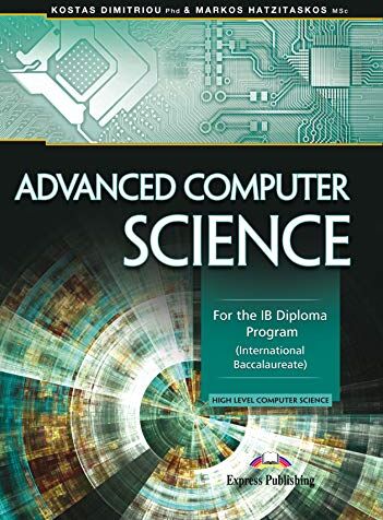 Express Publishing (obra colectiva) - ADVANCED COMPUTER SCIENCE FOR THE IB DIPLOMA PROGRAM INTERNATIONAL BACCALAUREATE - Preis vom 09.10.2026 07:28:09 h