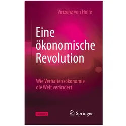 Eine ökonomische Revolution, Sachbücher von Vinzenz von Holle